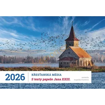 Kalendář Nakladatelství Cesta Stolní kalendář křesťanská média s texty papeže Jana XXIII. 2026