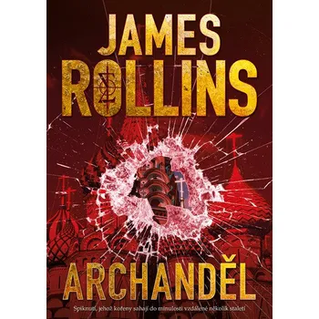 Kniha Archanděl - James Rollins (E-Kniha)