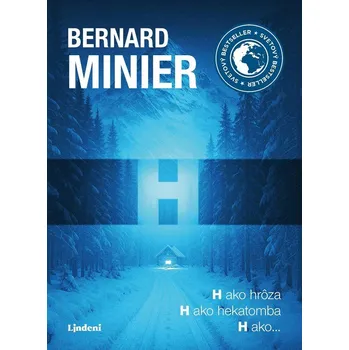 Kniha H - Bernard Minier (E-Kniha)