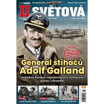 Časopis II. světová 1-2/2026 - Generál stíhačů Adolf Galland