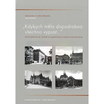 Umění Kdybych měla dopodrobna všechno vypsat... - Nosková Jana + dárek