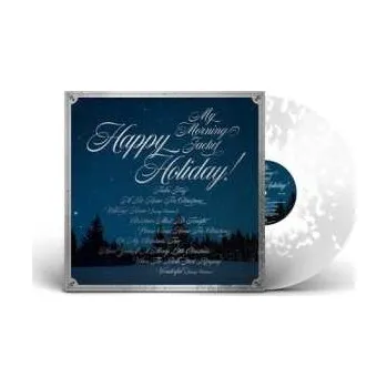 Zahraniční hudba LP My Morning Jacket: Happy Holiday! LTD 2023 Snow & Ice Vinyl
