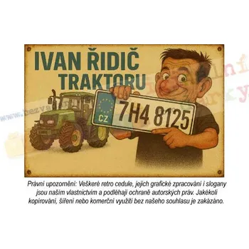 Plechová cedule Retro cedule - Řidič traktoru - Plast / A5 ( 20x15cm)