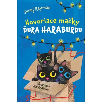 Kniha Hovoriace mačky Ďura Haraburdu - Juraj Raýman (E-Kniha)