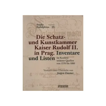 Bukovinská, Beket - Die Schatz- und Kunstkammer Kaiser Rudolf II. in Prag