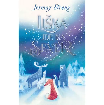Kniha Liška jde na sever - Jeremy Strong (E-Kniha)