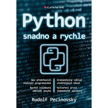 Kniha Python snadno a rychle - Rudolf Pecinovský (E-Kniha)