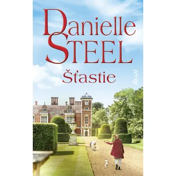 Kniha Šťastie - Danielle Steel (E-Kniha)