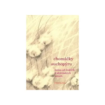 Martinec, Pavel - Chomáčky suchopýru