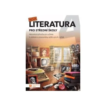 Časopis Nová literatura 4 - metodická příručka