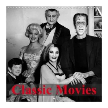 Kalendář Classic Movies (Wall Calendar 2026 12 × 12 Inch) CALVENDO 12 Month Wall Calendar: Great old cult movies. DE – Calvendo,Elisabeth Stanzer (EN)