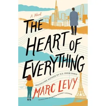 Kniha Heart of Everything - Levy, Marc