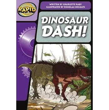 Cizí jazyk Rapid Phonics Step 3.1: Dinosaur Dash (Fiction) - Raby, Charlotte