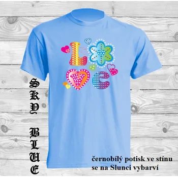 detske-bavlnene_tricko_uv_potisk_napis_LOVE Barva: Sky blue - nebesky modrá, velikost: 104