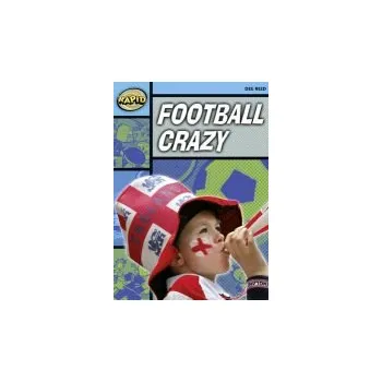 Cizí jazyk Rapid Reading: Football Crazy (Stage 2, Level 2A) - Reid, Dee