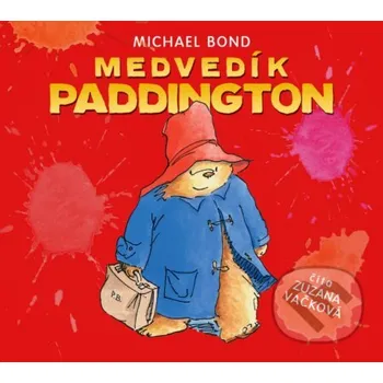 Medvedík Paddington - Michael Bond Slovart