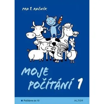 Moje počítání 1 pro 1. ročník ZŠ, 2. vydání