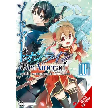 Sword Art Online RE: Aincrad, Vol. 4 (Manga) (Stephen Paul)(Brožovaná)
