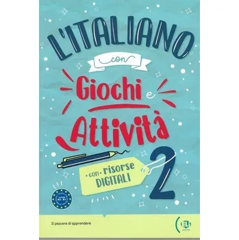 Italský jazyk L´italiano con Giochi e Attivita A2-B1