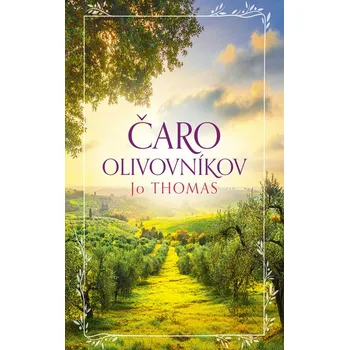 Kniha Čaro olivovníkov