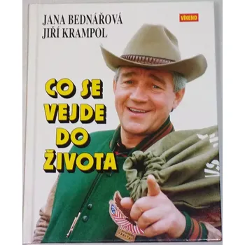 Literární biografie Bednářová Jana, Krampol Jiří - Co se vejde do života