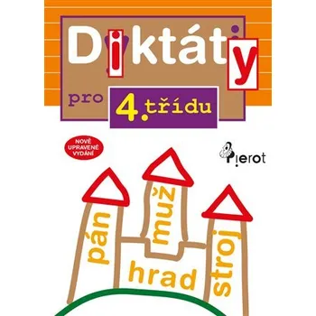 Pierot Diktáty pro 4. třídu