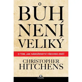 Kniha Bůh není veliký