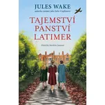 Tajemství panství Latimer - Jules Wake…