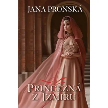 Kniha Princezná z Izmiru