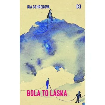 Kniha Bola to láska