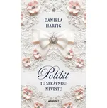 Políbit tu správnou nevěstu - Daniela…