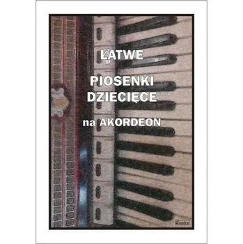 Noty Contra Łatwe piosenki dziecięce na akordeon