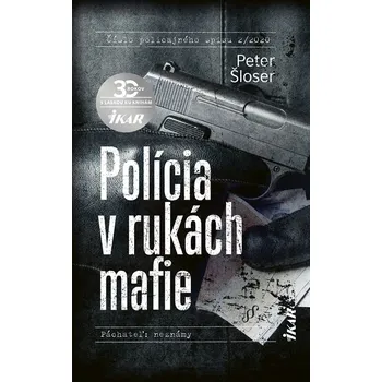 Kniha Polícia v rukách mafie