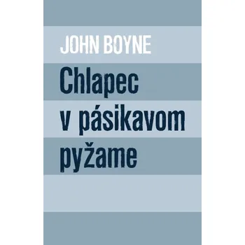 Kniha Chlapec v pásikavom pyžame