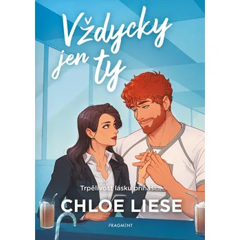 Vždycky jen ty - Chloe Liese (2025, brožovaná)