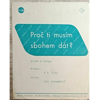 Party dekorace Proč ti musím sbohem dát?