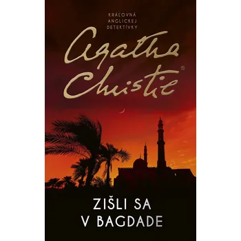 Kniha Zišli sa v Bagdade