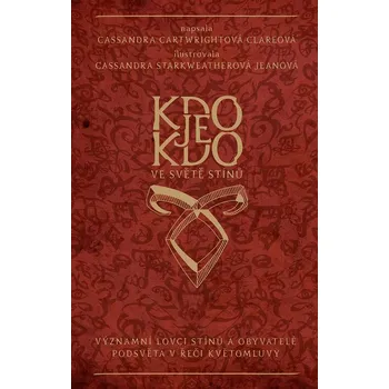 Kniha Kdo je kdo ve světě stínů