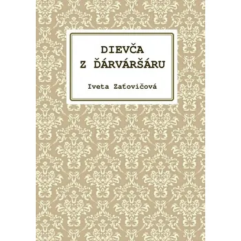 Kniha Dievča z Ďárváršáru