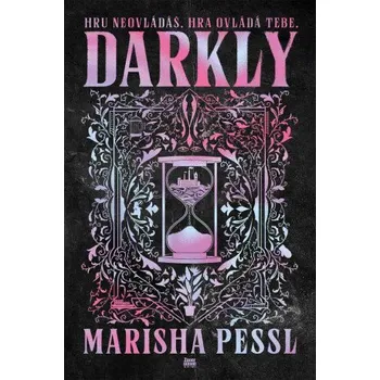 Kniha Darkly - Marisha Pesslová