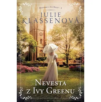 Kniha Nevesta z Ivy Greenu