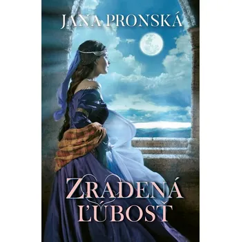 Kniha Zradená ľúbosť