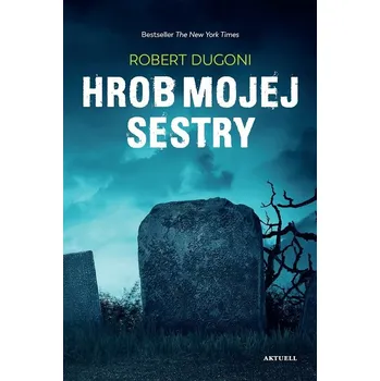 Kniha Hrob mojej sestry