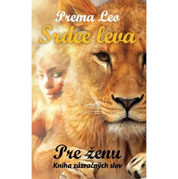 Kniha Srdce leva: Pre ženu