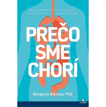 Kniha Prečo sme chorí