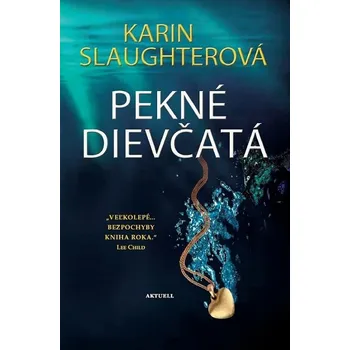 Kniha Pekné dievčatá - Karin Slaughter - e-kniha
