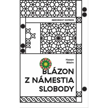 Kniha Blázon z Námestia slobody