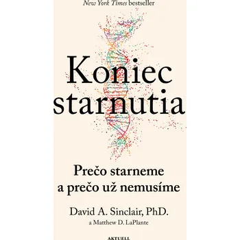 Kniha Koniec starnutia