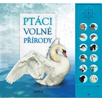 Příroda Ptáci volné přírody Andrea Pinnington