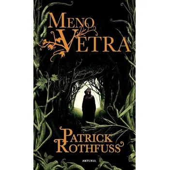 Kniha Meno vetra - Patrick Rothfuss - e-kniha